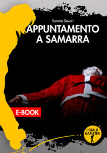 Serena Severi – Appuntamento a Samarra (2020)