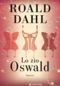 Roald Dahl - Lo zio Oswald (2013)