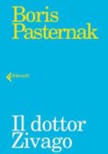 Boris Pasternak - Il dottor Zivago (2017)