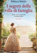 Rebecca Martin - I segreti della villa di famiglia (2020)