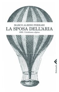 Marco Albino Ferrari – La sposa dell’aria (2010)