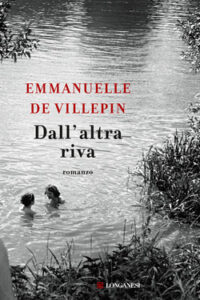 Emmanuelle De Villepin – Dall’altra riva (2020)