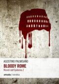 Agostino Palmisano - Bloody Rome (2014)