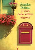 Ángeles Doñate - Il club delle lettere segrete (2015)
