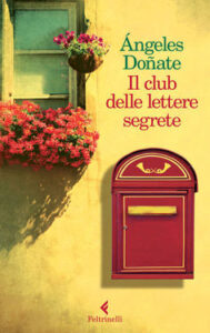 Ángeles Doñate – Il club delle lettere segrete (2015)