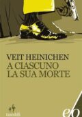 Veit Heinichen - A ciascuno la sua morte (2011)