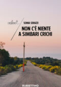 Sonia Serazzi - Non c'è niente a Simbari Crichi (2020)