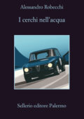 Alessandro Robecchi - I cerchi nell'acqua (2020)