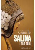 Laurent Gaudé - Salina. I tre esili (2020)