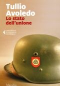 Tullio Avoledo - Lo stato dell'unione (2020)