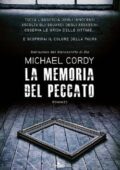 Michael Cordy - La memoria del peccato (2012)