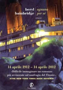Beryl Bainbridge – Ognuno per sé (2013)