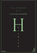 img E.T.A. Hoffmann - La principessa Brambilla (2016)