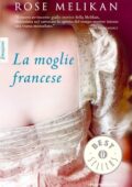 Rose Melikan - La moglie francese (2011)