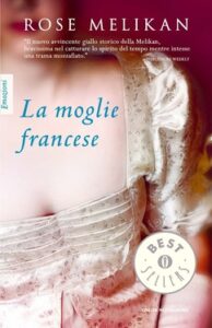 Rose Melikan – La moglie francese (2011)