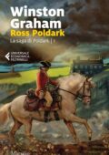 Winston Graham - La saga di Poldark Vol. 1. Ross Poldark (2020)