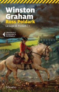 Winston Graham – La saga di Poldark Vol. 1. Ross Poldark (2020)