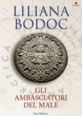 Liliana Bodoc - Gli ambasciatori del male (2013)
