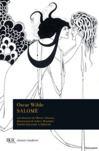 Oscar Wilde – Salomè (2017)