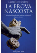 Laurence Cossé - La prova nascosta (2014)