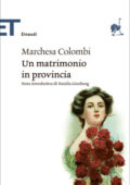 Marchesa Colombi - Un matrimonio in provincia (2013)