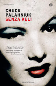 Chuck Palahniuk – Senza veli (2011)