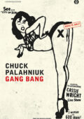 Chuck Palahniuk - Gang bang (2013)
