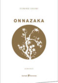 Fumiko Enchi - Onnazaka (2017)