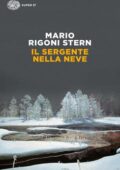 Mario Rigoni Stern - Il sergente nella neve (2013)