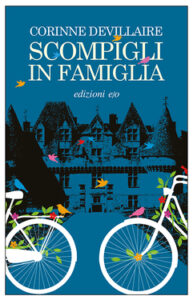 Corinne Devillaire – Scompigli in famiglia (2015)
