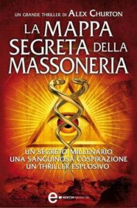 Alex Churton – La mappa segreta della massoneria (2012)