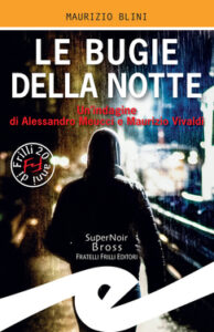 Maurizio Blini – Le bugie della notte (2020)
