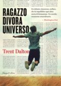 Trent Dalton - Ragazzo divora universo (2020)