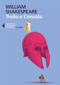William Shakespeare - Troilo e Cressida (2015)