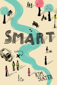 Kim Slater – Smart (2015)