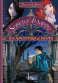 Franziska Gehm - Sorelle vampiro. Un'avventura al dente (2014)