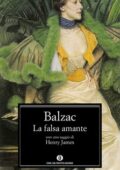 Honoré de Balzac - La falsa amante (2015)