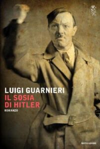 Luigi Guarnieri – Il sosia di Hitler (2014)