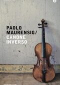 Paolo Maurensig - Canone inverso (2014)