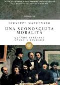 Giuseppe Marcenaro - Una sconosciuta moralità (2013)
