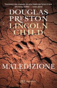 Douglas Preston, Lincoln Child – Maledizione (2012)