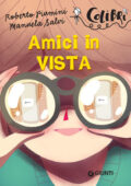 img Roberto Piumini, Manuela Salvi - Amici in vista (2020)
