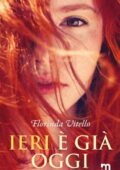 Florinda Vitello - Ieri è già oggi (2020)