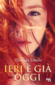 Florinda Vitello – Ieri è già oggi (2020)