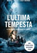 img Michael J. Tougias, Casey Sherman - L’ultima tempesta. Il più grande salvataggio di sempre (