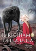 img Fabiana Andreozzi, Vanessa Vescera - Il richiamo della luna (2018)