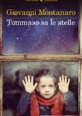 Giovanni Montanaro - Tommaso sa le stelle (2014)