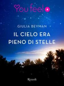 Giulia Beyman – Il cielo era pieno di stelle (2014)
