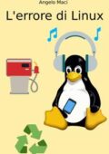 img Angelo Maci - L’errore di Linux (2018)