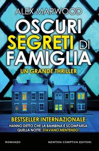 Alex Marwood – Oscuri segreti di famiglia (2018)